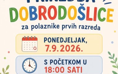 Priredba dobrodošlice za učenike prvih razreda